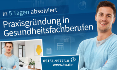 Praxisgründung in Gesundheitsfachberufen in 5 Tagen