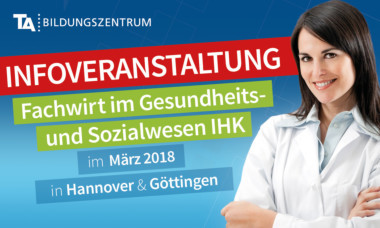 Infoveranstaltung Fachwirt im Gesundheits- und Sozialwesen IHK