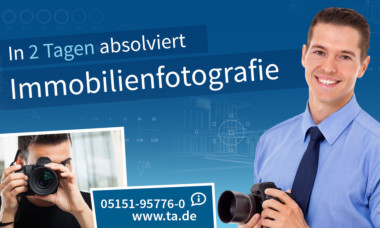 Immobilienfotografie-Lehrgang TA Bildungszentrum