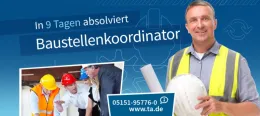 Baustellenkoordinator – die schnelle Ausbildung zur Baustellenleitung