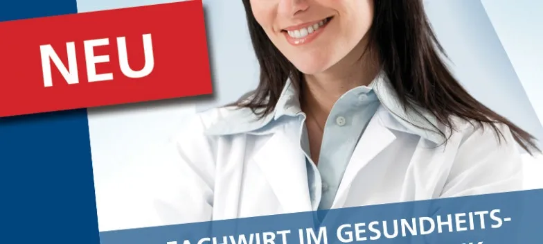Neuer Praxis-Studiengang: Fachwirt im Gesundheits- und Sozialwesen IHK