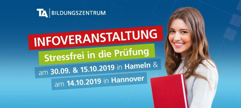 Stressfrei in die Prüfung - Themenabend am TA Bildungszentrum