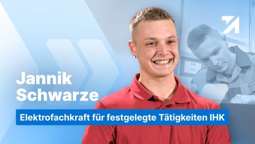 Erfahrungen Elektrofachkraft für festgelegte Tätigkeiten IHK Absolvent Jannik Schwarze