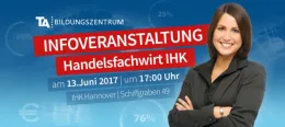 Themenabend: Alles Wissenswerte zum Handelsfachwirt IHK