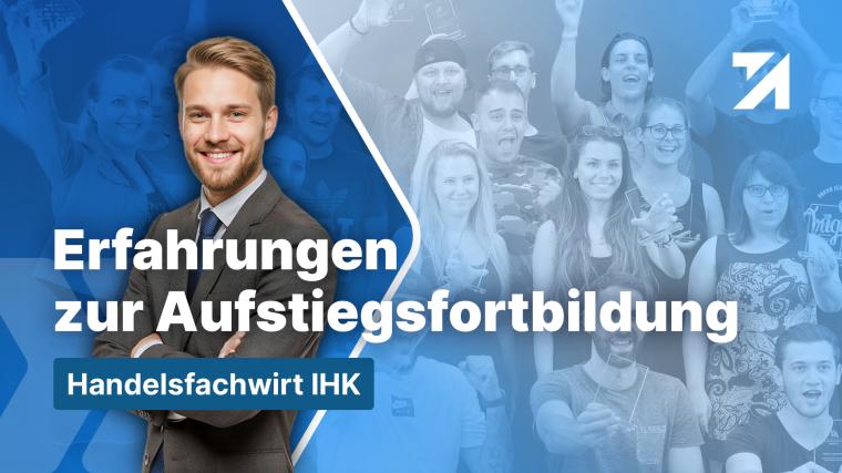 Handelsfachwirt IHK Videovorschau Erfahrungsbericht
