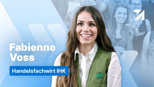 Erfahrungen Handelsfachwirt IHK Absolventin Fabienne Voss