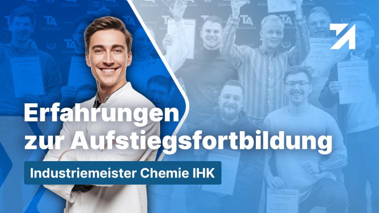 Industriemeister Chemie IHK Videovorschau Erfahrungsbericht