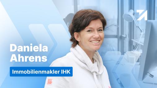 Erfahrungen Immobilienmakler IHK Absolventin Daniela Ahrens