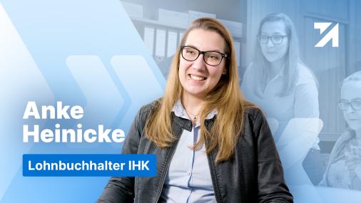 Erfahrungen Lohnbuchhalter IHK Absolventin Anke Heinicke
