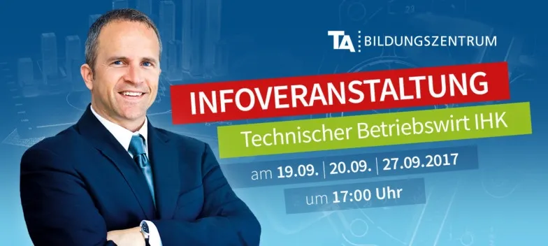 Infoabend: Technischer Betriebswirt IHK – Abschluss auf Master-Niveau