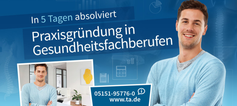 Praxisgründung in Gesundheitsfachberufen in 5 Tagen